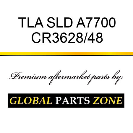 TLA SLD A7700 CR3628/48