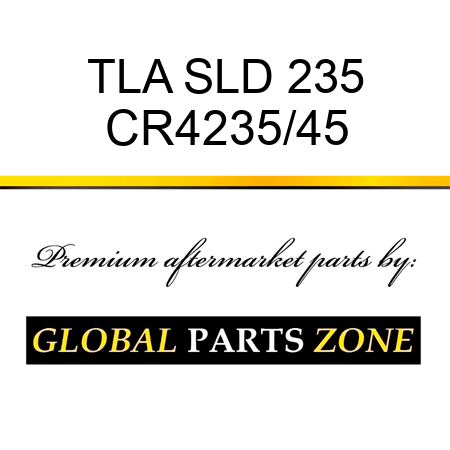 TLA SLD 235 CR4235/45