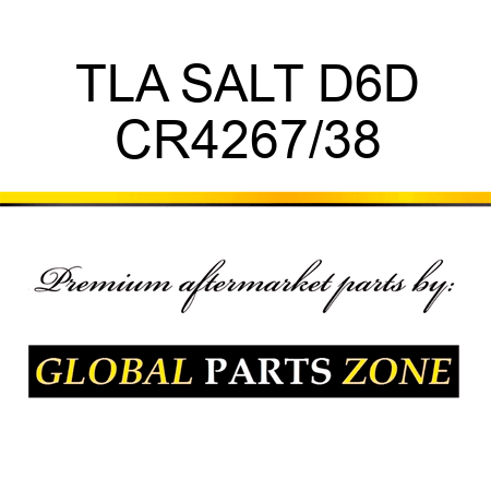 TLA SALT D6D CR4267/38