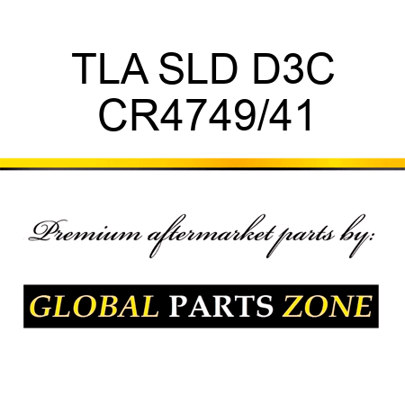 TLA SLD D3C CR4749/41