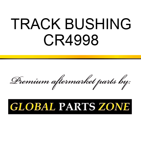 TRACK BUSHING CR4998