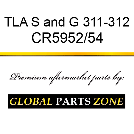 TLA S&G 311-312 CR5952/54