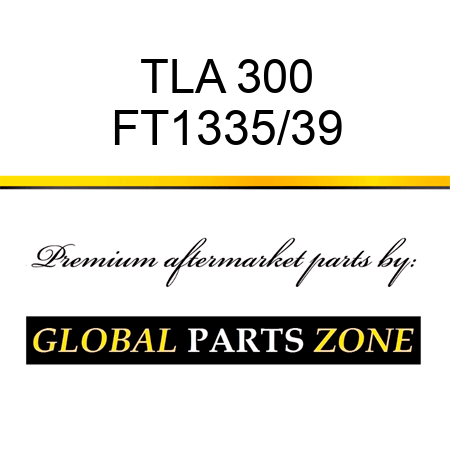 TLA 300 FT1335/39