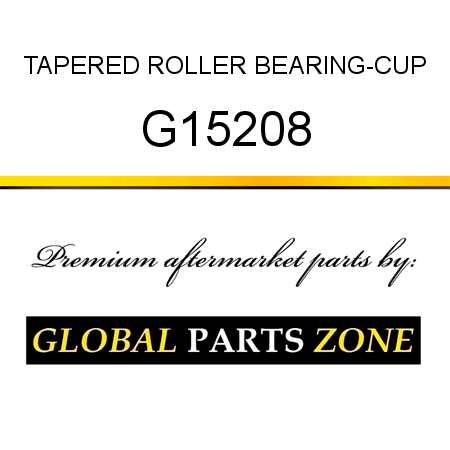 TAPERED ROLLER BEARING-CUP G15208