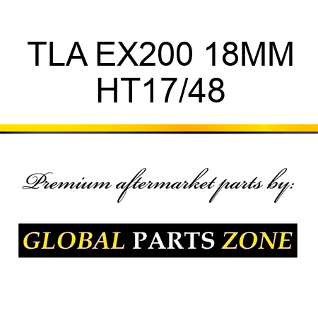 TLA EX200 18MM HT17/48