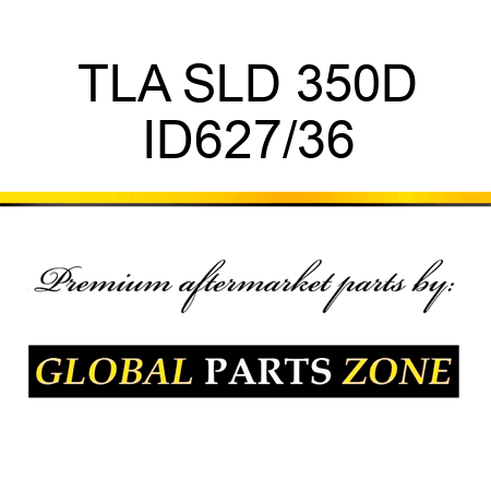 TLA SLD 350D ID627/36