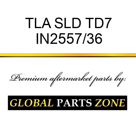 TLA SLD TD7 IN2557/36