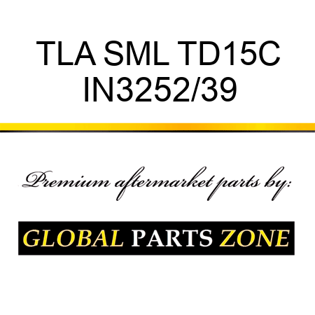 TLA SML TD15C IN3252/39