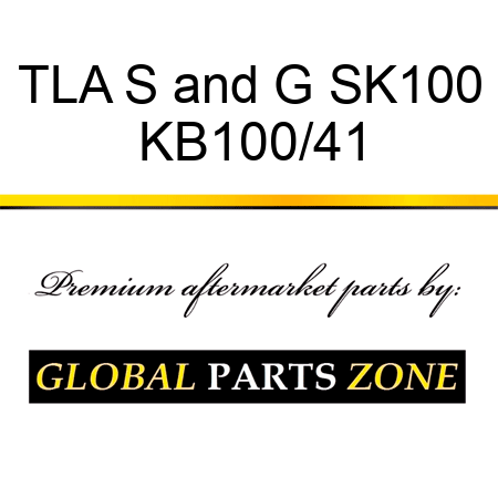 TLA S&G SK100 KB100/41