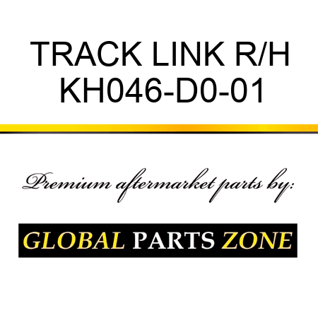 TRACK LINK R/H KH046-D0-01