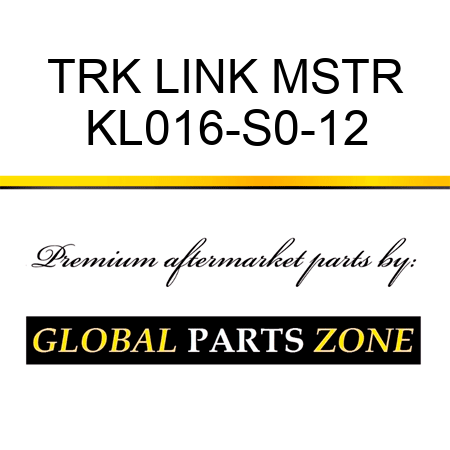 TRK LINK MSTR KL016-S0-12