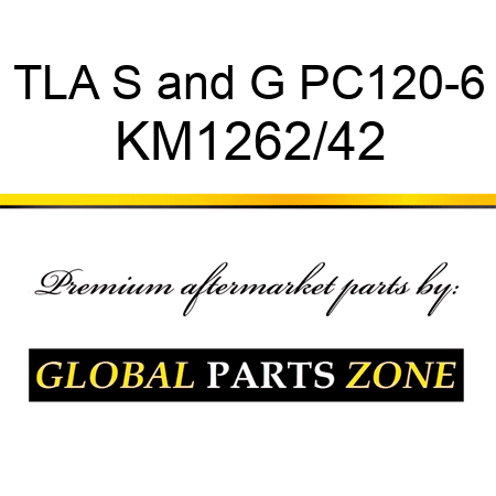 TLA S&G PC120-6 KM1262/42