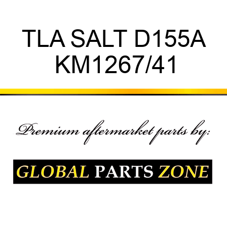 TLA SALT D155A KM1267/41