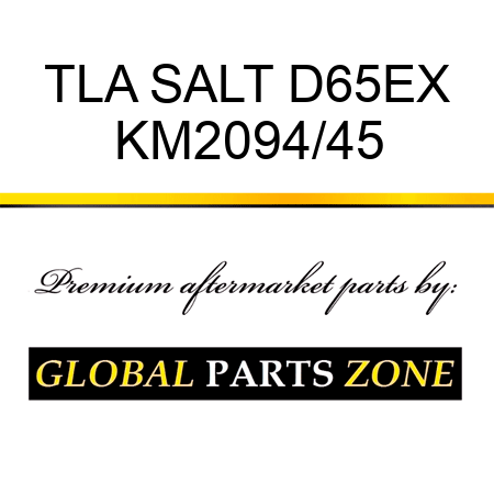 TLA SALT D65EX KM2094/45