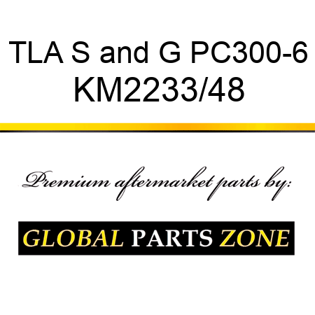 TLA S&G PC300-6 KM2233/48