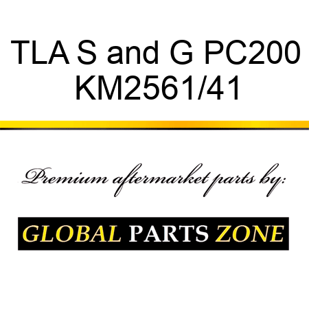 TLA S&G PC200 KM2561/41