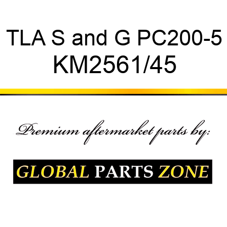 TLA S&G PC200-5 KM2561/45