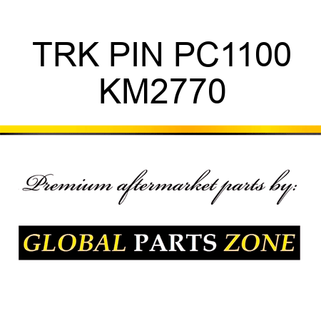 TRK PIN PC1100 KM2770