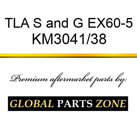 TLA S&G EX60-5 KM3041/38