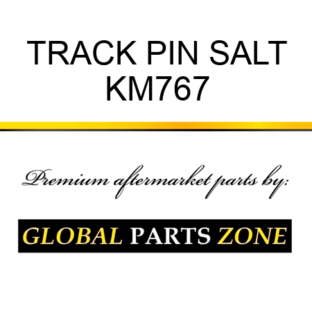 TRACK PIN SALT KM767