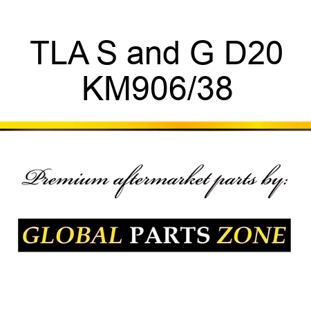 TLA S&G D20 KM906/38