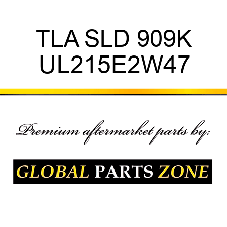 TLA SLD 909K UL215E2W47