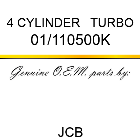 4 CYLINDER + TURBO 01/110500K