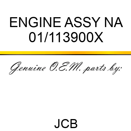 ENGINE ASSY NA 01/113900X