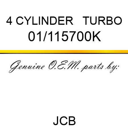 4 CYLINDER + TURBO 01/115700K