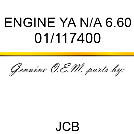 ENGINE YA N/A 6.60 01/117400