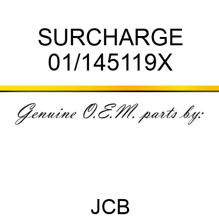 SURCHARGE 01/145119X