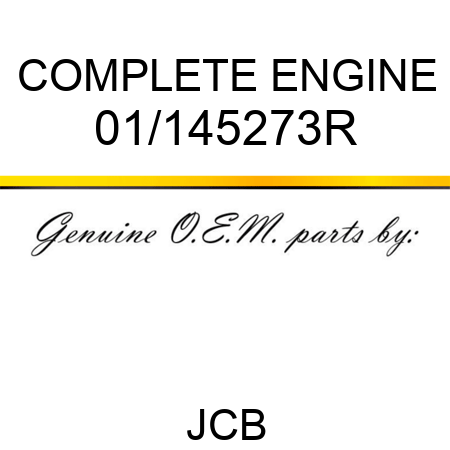 COMPLETE ENGINE 01/145273R