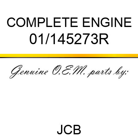 COMPLETE ENGINE 01/145273R