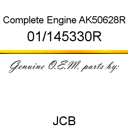 Complete Engine, AK50628R 01/145330R
