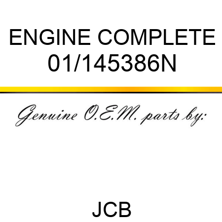 ENGINE COMPLETE 01/145386N