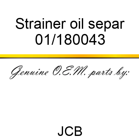 Strainer oil separ 01/180043