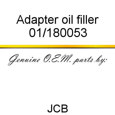 Adapter, oil filler 01/180053