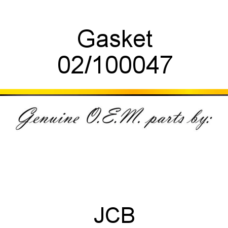 Gasket 02/100047
