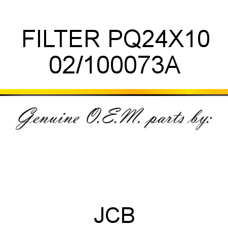 FILTER PQ24X10 02/100073A