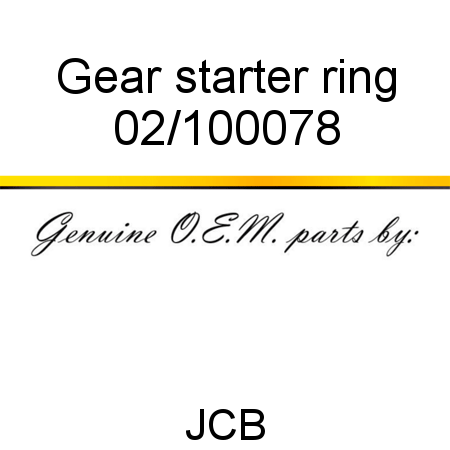 Gear, starter ring 02/100078