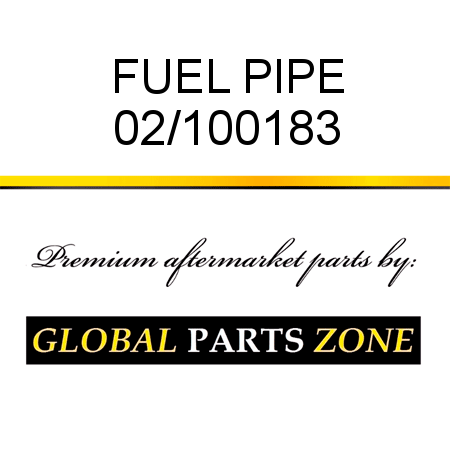 FUEL PIPE 02/100183