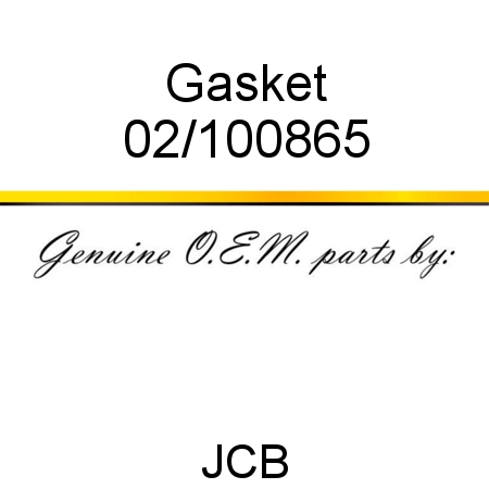 Gasket 02/100865