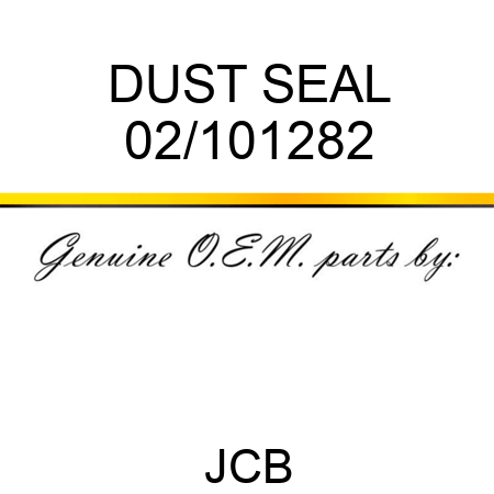 DUST SEAL 02/101282