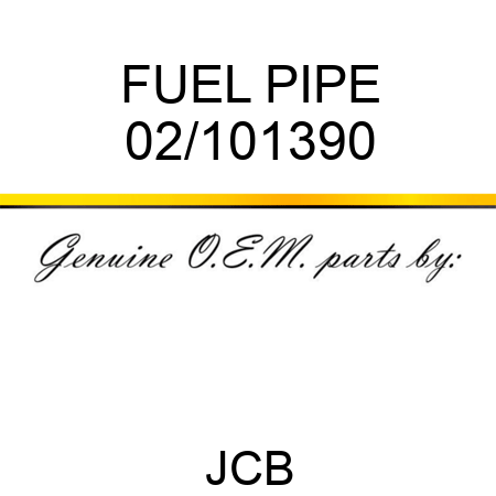 FUEL PIPE 02/101390