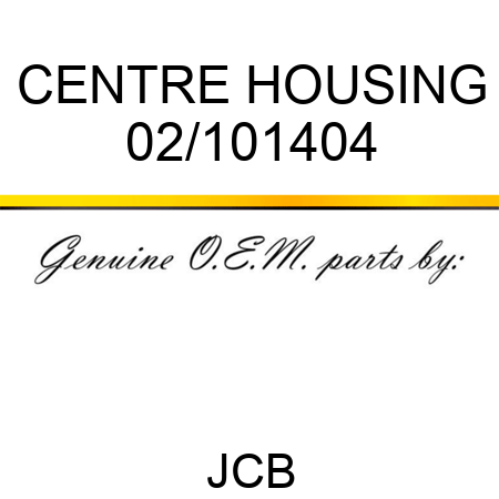 CENTRE HOUSING 02/101404