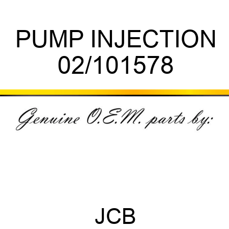 PUMP INJECTION 02/101578