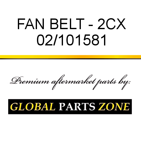 FAN BELT - 2CX 02/101581