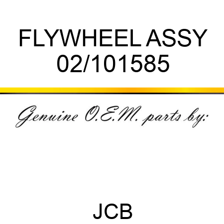 FLYWHEEL ASSY 02/101585