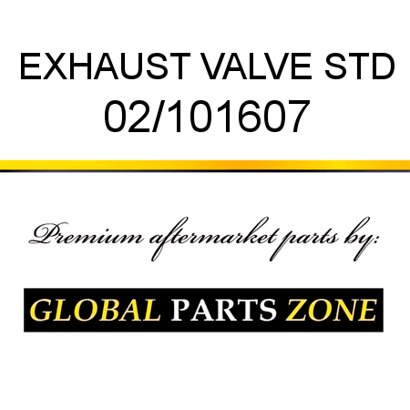 EXHAUST VALVE STD 02/101607