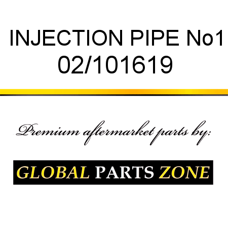 INJECTION PIPE No1 02/101619